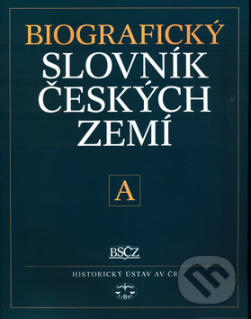 Biografický slovník českých zemí, 1.sešit (písmeno A) - kolektiv