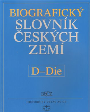 Biografický slovník českých zemí /12.sešit/, D-Die