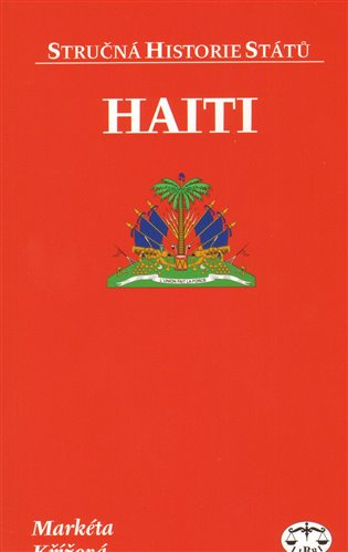 Haiti - Markéta Křížová - kniha z kategorie Kulturní a sociální antropologie