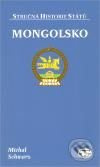 Mongolsko - stručná historie států - Michal Schwarz