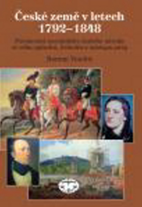 České země v letech 1792–1848 - Roman Vondra