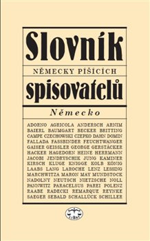Slovník německy píšících spisovatelů (Německo) - Viera Glosíková, Milan Tvrdík, kol.