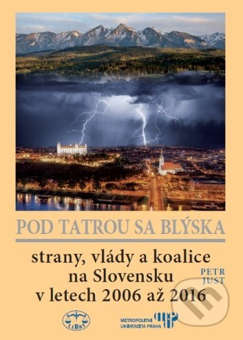 Pod Tatrou se blýská - Petr Just