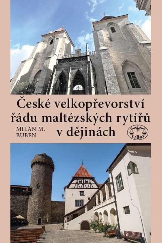 České velkopřevorství řádu maltézských rytířů v dějinách - kniha z kategorie Historie