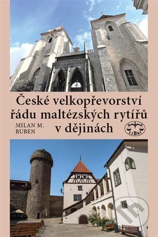 České velkopřevorství řádu maltézských rytířů v dějinách - kniha z kategorie Historie