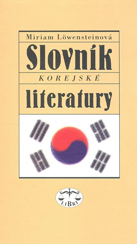 Slovník korejské literatury - Miriam Löwensteinová
