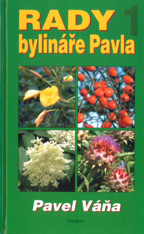 Rady bylináře Pavla 1. - Pavel Váňa