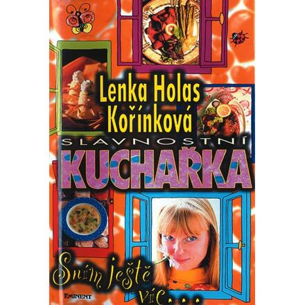 Slavnostní kuchařka - Sním ještě víc