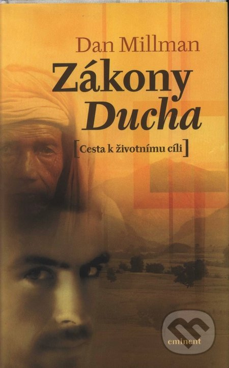 Zákony ducha (Cesta k životnímu cíli)