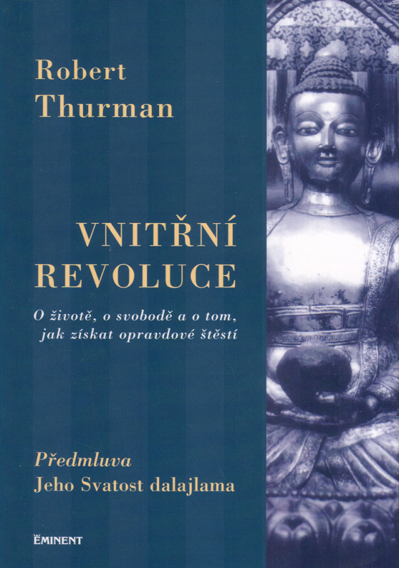 Vnitřní revoluce - Robert Thurman