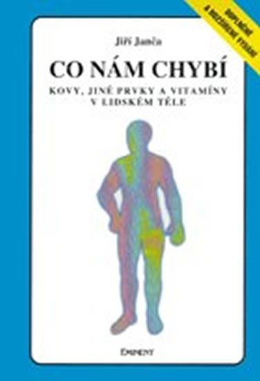 Co nám chybí - Kovy, jiné prvky a vitamíny v lidském těle
