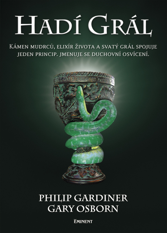 Hadí grál - Philip Gardiner, Gary Osborn