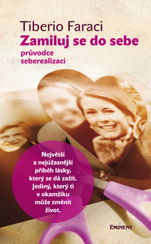 Zamiluj se do sebe - Průvodce seberealizací