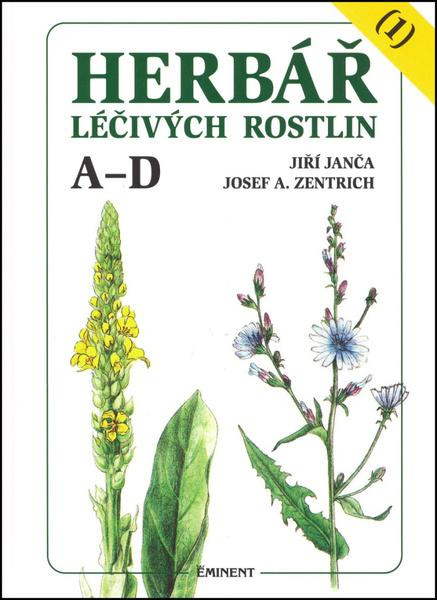 Herbář léčivých rostlin 1. A - D - Jiří Janča, Josef A. Zentrich