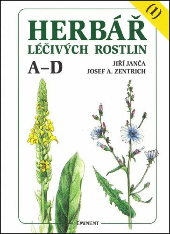 Herbář léčivých rostlin 1. A - D - Jiří Janča, Josef A. Zentrich