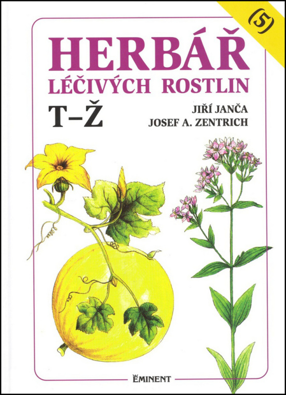 Herbář léčivých rostlin 5. - Jiří Janča, Josef A. Zentrich