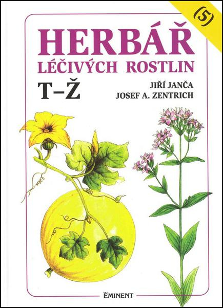 Herbář léčivých rostlin 5. - Jiří Janča, Josef A. Zentrich