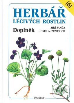 Herbář léčivých rostlin 6. - Jiří Janča, Josef A. Zentrich