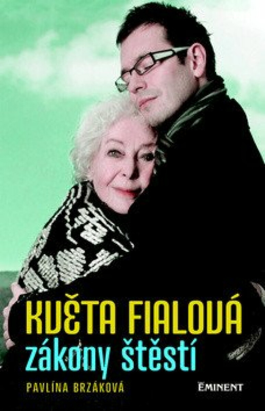 Květa Fialová / Zákony štěstí
