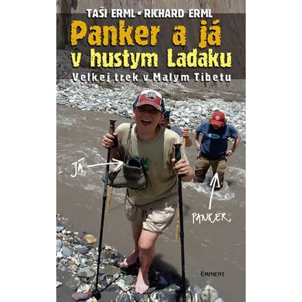 Panker a já v hustym Ladaku - Richard Erml, Taši Erml