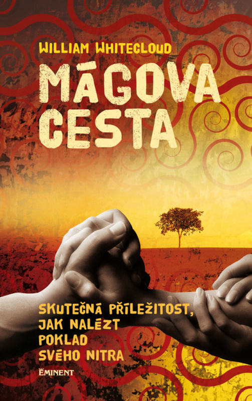 Mágova cesta - William Whitecould