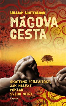 Mágova cesta - William Whitecould