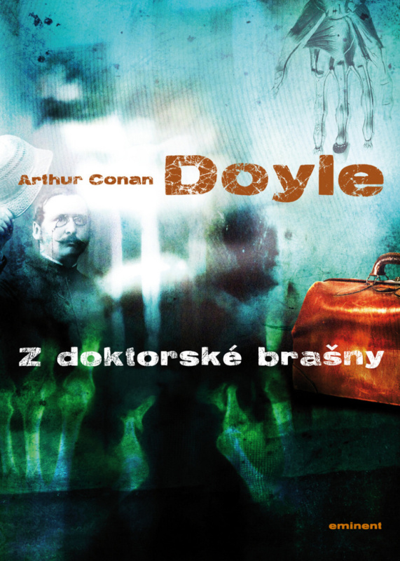 Z doktorské brašny - Arthur Conan Doyle - kniha z kategorie Beletrie
