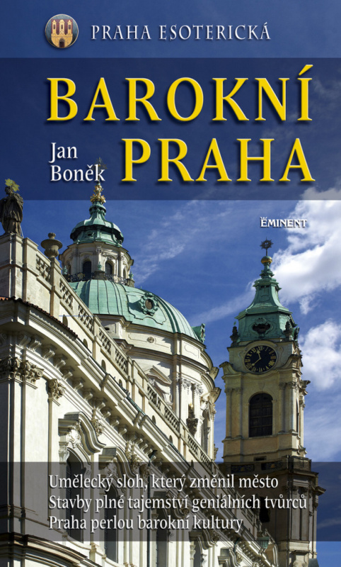 Barokní Praha (Praha esoterická) - Jan Boněk - kniha z kategorie Umění, design a architektura