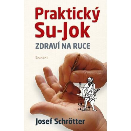 Praktický Su-jok - Josef Schrötter
