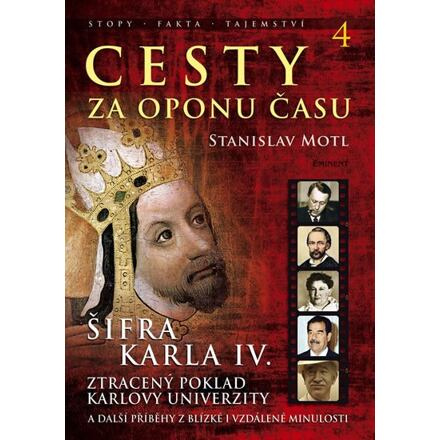 Cesty za oponu času 4 - Šifra Karla IV.