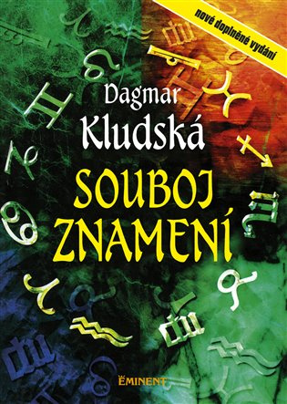 Souboj znamení - Dagmar Kludská - kniha z kategorie Astrologie