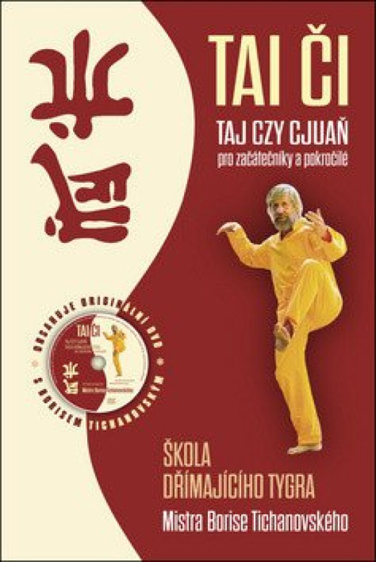 Tai-či - Taj-czy cjuaň pro začátečníky a pokročilé
