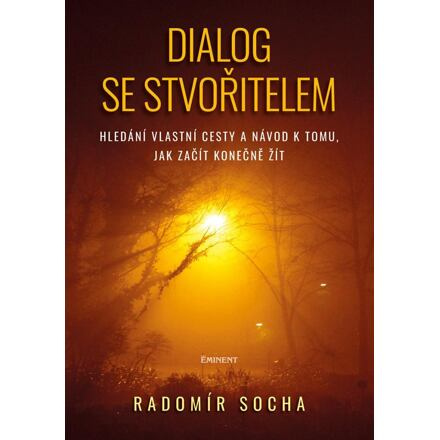 Dialog se stvořitelem - Radomír Socha