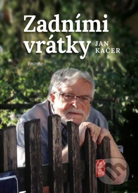 Zadními vrátky - Jan Kačer