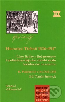Historica Třeboň 1526–1547