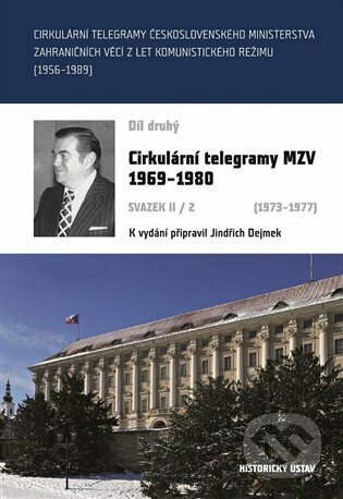 Cirkulární telegramy MZV 1969-1980, svazek II/2 (1973-1977)