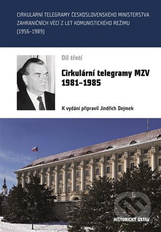 Cirkulární telegramy MZV 1981-1985, III.
