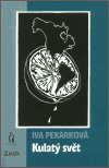 Kulatý svět - Iva Pekárková