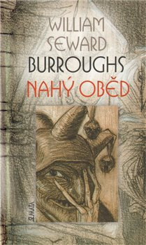Nahý oběd - William Seward Burroughs