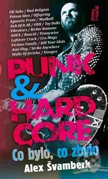 Punk &amp; hardcore - Alex Švamberk