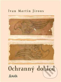 Ochranný dohled - Ivan Martin Jirous