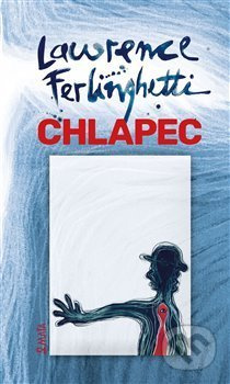 Chlapec - Lawrence Ferlinghetti