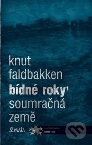Bídné roky 1 - Knut Faldbakken