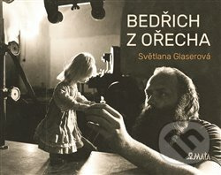 Bedřich z Ořecha - Světlana Glaserová