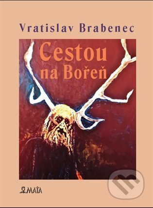 Cestou na Bořeň - Vratislav Brabenec