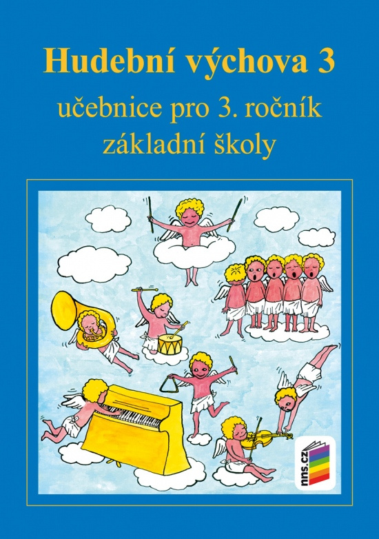 Hudební výchova 3 (učebnice) 3-56 NOVÁ ŠKOLA, s.r.o