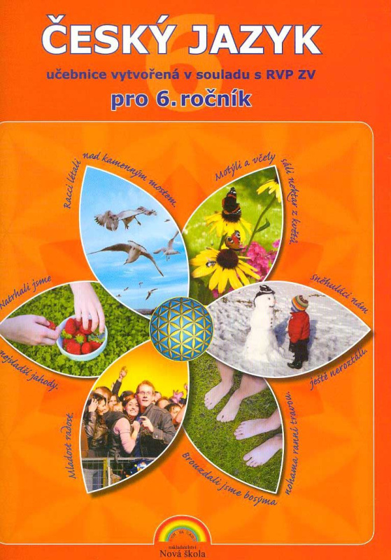 Český jazyk 6 (učebnice) 6-55 NOVÁ ŠKOLA, s.r.o