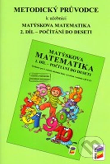 Metodický průvodce k učebnici Matýskova matematika, 2. díl - kniha z kategorie 1. stupeň
