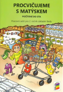 Procvičujeme s Matýskem pro 2. ročník ZŠ - Počítání do sta