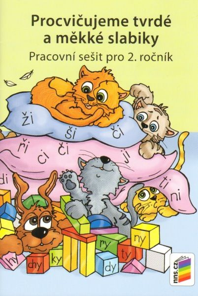 Procvičujeme tvrdé a měkké slabiky (Pracovní sešit pro 2. ročník) - kniha z kategorie 1. stupeň